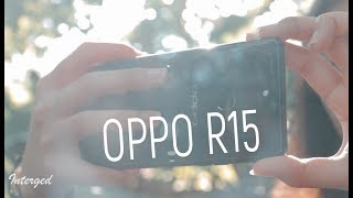 Oppo R15 Review: A mid-ranger gunning for flagship glory