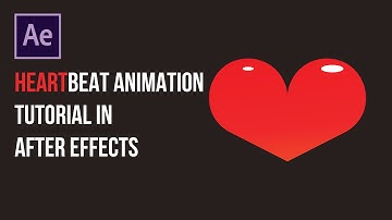 HeartBeat animation tutorial in Adobe After Effects