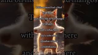 Little Mustard Had A Blud Ts Pmo  And On His Dih He Had Mangos Ts Pmo  With A Sybau Here And A