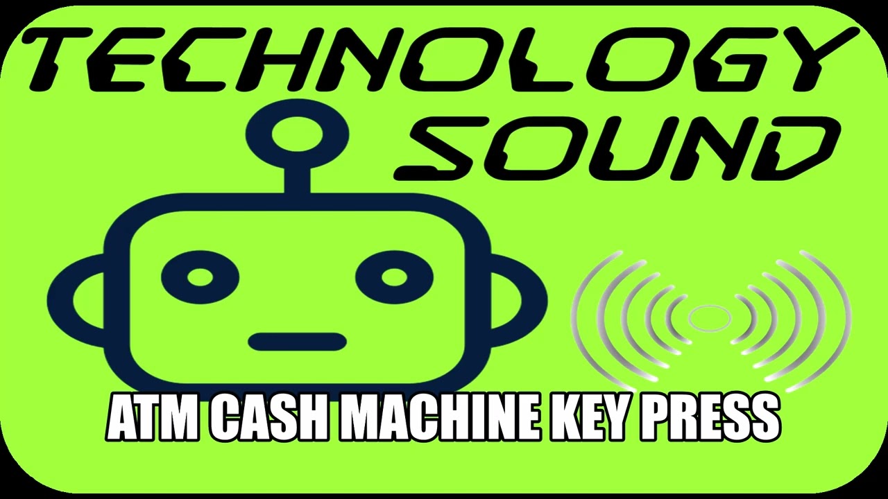 Sound | Technology | ATM Cash Machine Key Press