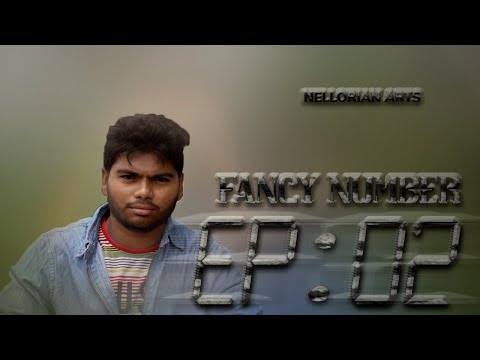 Fancy Number Web Series Episode - 02 ||# Nellorian Arts ||#Lakshmimohan Reddy || Sunnel Kumar Ulsa |