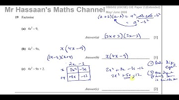 0580/02/M/J/06, (IGCSE), Paper 2 Q19 Algebra, Factorising, HCF, Diff of Squares, Quadratics ax2+bx+c