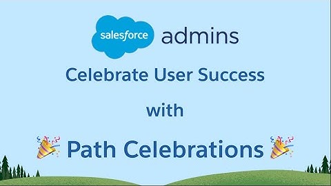 🎉Celebrate User Success with Path Celebration 🎉