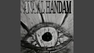 ANA AL HANDAM - SNARE