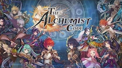 The Alchemist Code - New Game 2018 - IOS/Android