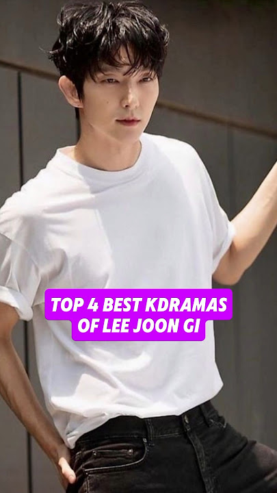 Top 4 Best Kdramas Of Lee Joon Gi | #leejoongi #flowerofevil #moonloversscarletheartryeo #kdrama
