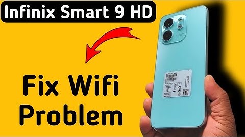 Infinix Smart 9 HD wifi problem kaise solve kare, how to solve wifi problem in infinix, reset wifi s