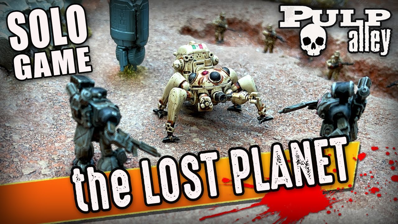 Pulp Alley - 15mm Sci-Fi Game: The Lost Planet (Solo)