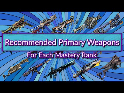 warframe rank  2022  Warframe | Recommended Primary Weapons for Each Mastery Rank, Updated 2022 Version