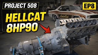 #8.  Hellcat 8HP90 + LS Engine Install! | Project 508 EP8