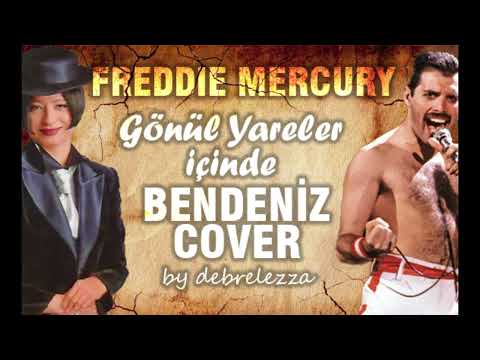 Freddie Mercury - Gönül Yareler İçinde (Bendeniz Ai Cover) By Deebrelezza