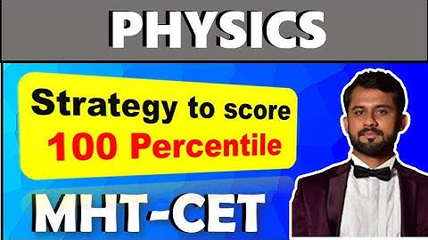 PHYSICS STRATEGY AFTER MOCK TEST | IMPULSE BATCH | MHTCET 2021