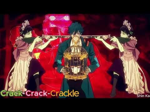 Crack-Crack-Crackle (Undead Girl Murder Farce) CLASSy Full Opening Theme Song