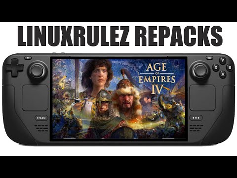 How to install LinuxRuleZ Repacks on Steam Deck | QUACK Age of Empires IV #steamdeck #linuxrulez