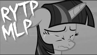 My Little Pony - Rytp - Crying Twilight