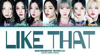 BABYMONSTER (베이비몬스터) - 'LIKE THAT' (Color Coded Lyrics)