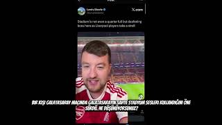 Bir Arsenal Taraftarı Galatasarayın sahte taraftar sesi kullandığını öne sürdü