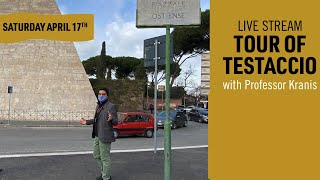 Pre-College Virtual Tour of Testaccio with Prof. Kranis