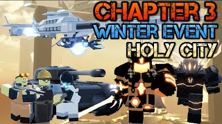 Chapter 3 : Holy City | Tower Blitz Winter Event