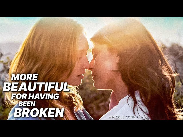 More Beautiful for Having Been Broken | Free Drama Film | Zoe Ventoura class=