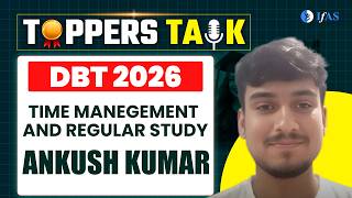 ANKUSH KUMAR DBT BET CAT II TIME MANEGEMENT AND REGULAR STUDY 1