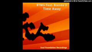 BTMG feat Brenda D Time Away SFR002