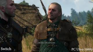 Witcher 3 Switch Complete Editon : Griffin Hunt ( Switch vs Pc Low vs Pc Ultra)