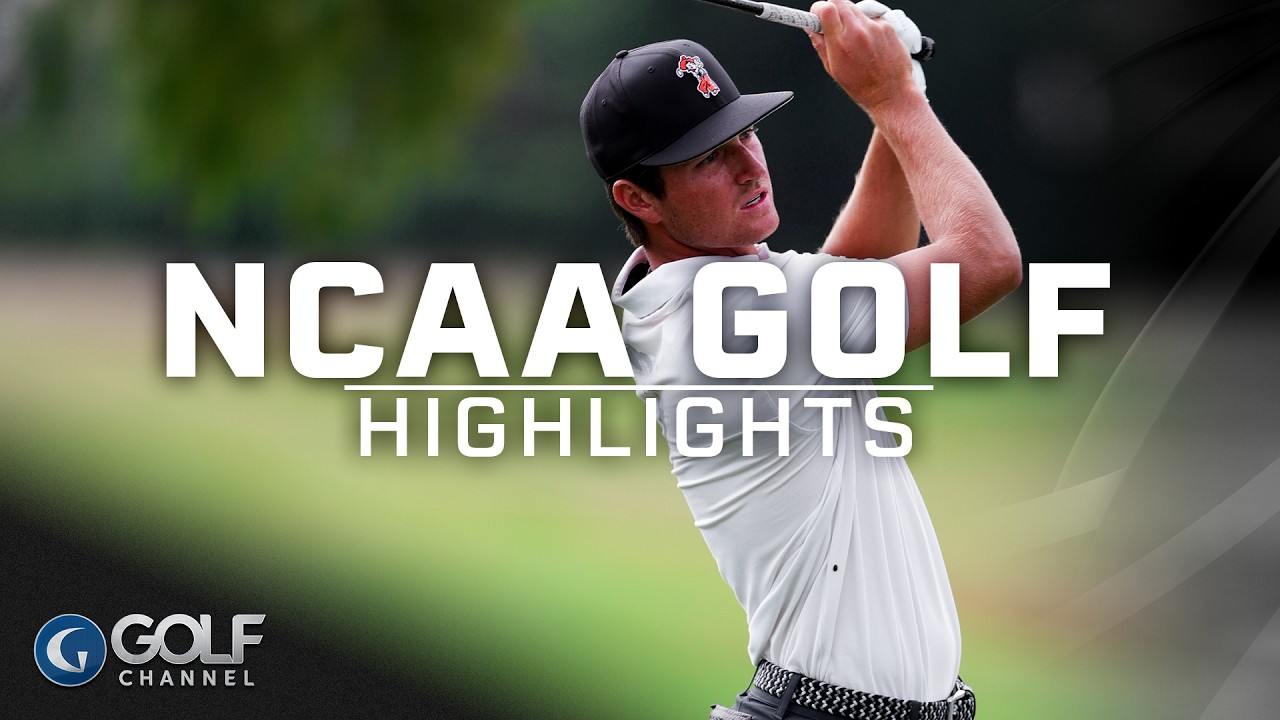 NCAA Golf Highlights: Division 1 Men's Individual National Championship | Golf Channel