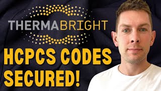 Medical Device Stocks to Watch | Proprietary Healthcare Stock News | Therma Bright | THRM
