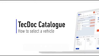 TecDoc Catalogue - How to select a vehicle