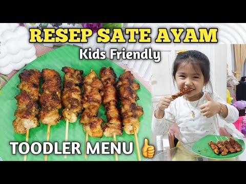 Resep Sate Ayam Kids Friendly