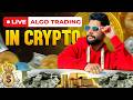 🔴Live Crypto Trading  with ALGO + Crypto Learning  (Don't Miss Entry)