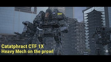 MW5 - Mercenaries - Piloting the Cataphract CTF 1X heavy mech in some easy back-to-back missions.