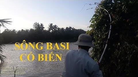 CÂU CÁ SÔNG PHẢI ĐẶT CHỖ TRƯỚC | HUYNH KHOA FISHING