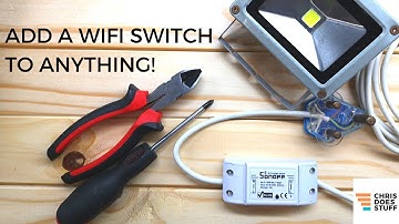ADD A WIFI SWITCH TO ANYTHING! (SONOFF) | TECH