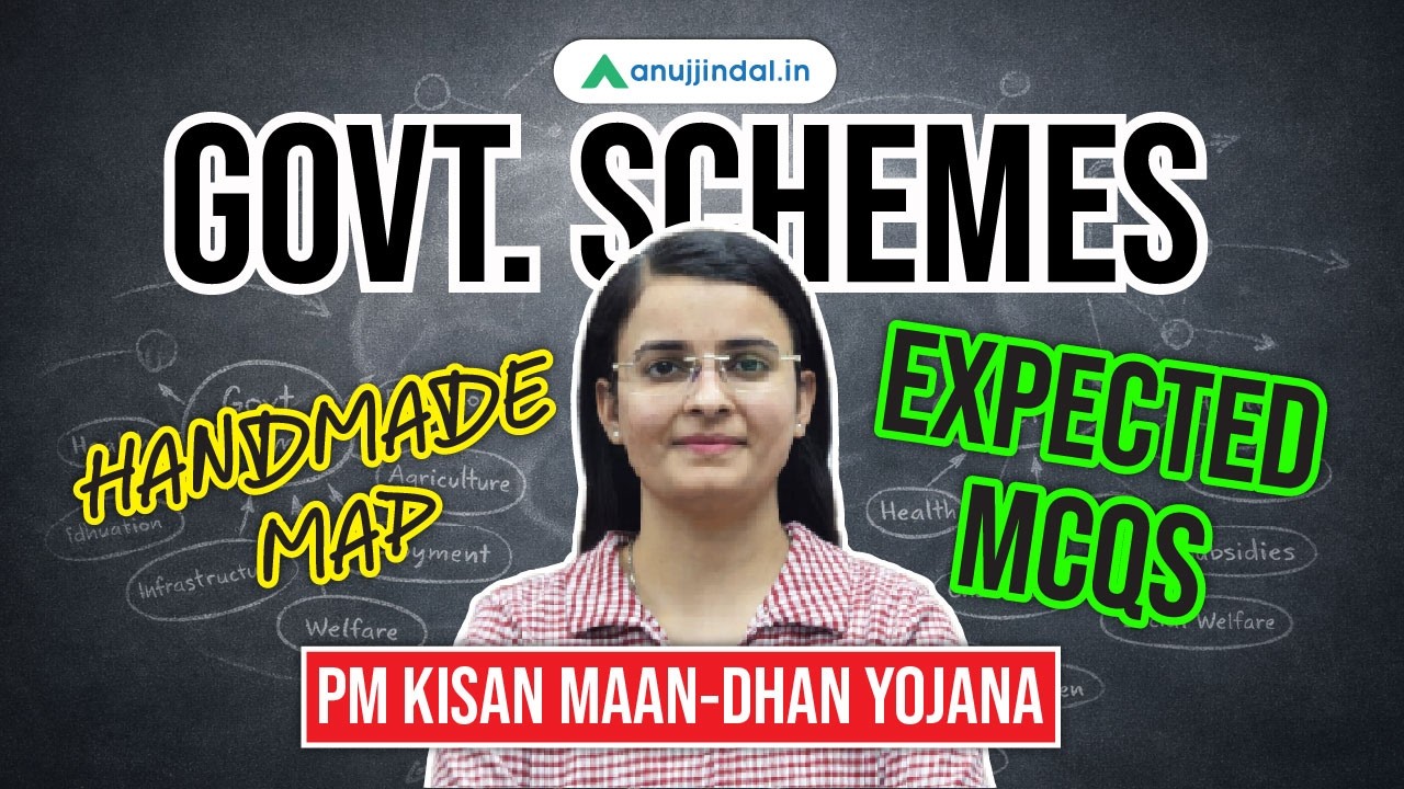 Important Government Schemes for Exams | PM Kisan Maan-Dhan Yojana | MCQs | Anuj Jindal