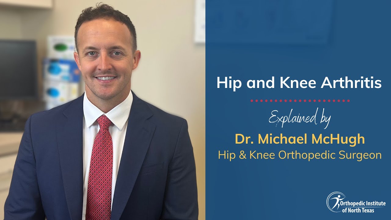 Hip and Knee Arthritis explained by Dr. Michael McHugh from the