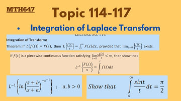 Mth647 Lecture 114-117 || Integration of Laplace Transform||mth647 final term short|| #LearntoNote