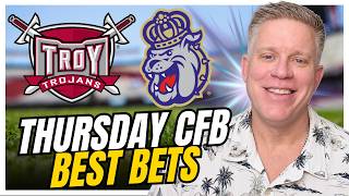 BEST Thursday CFB Bets! Troy vs James Madison | College Football Picks TODAY