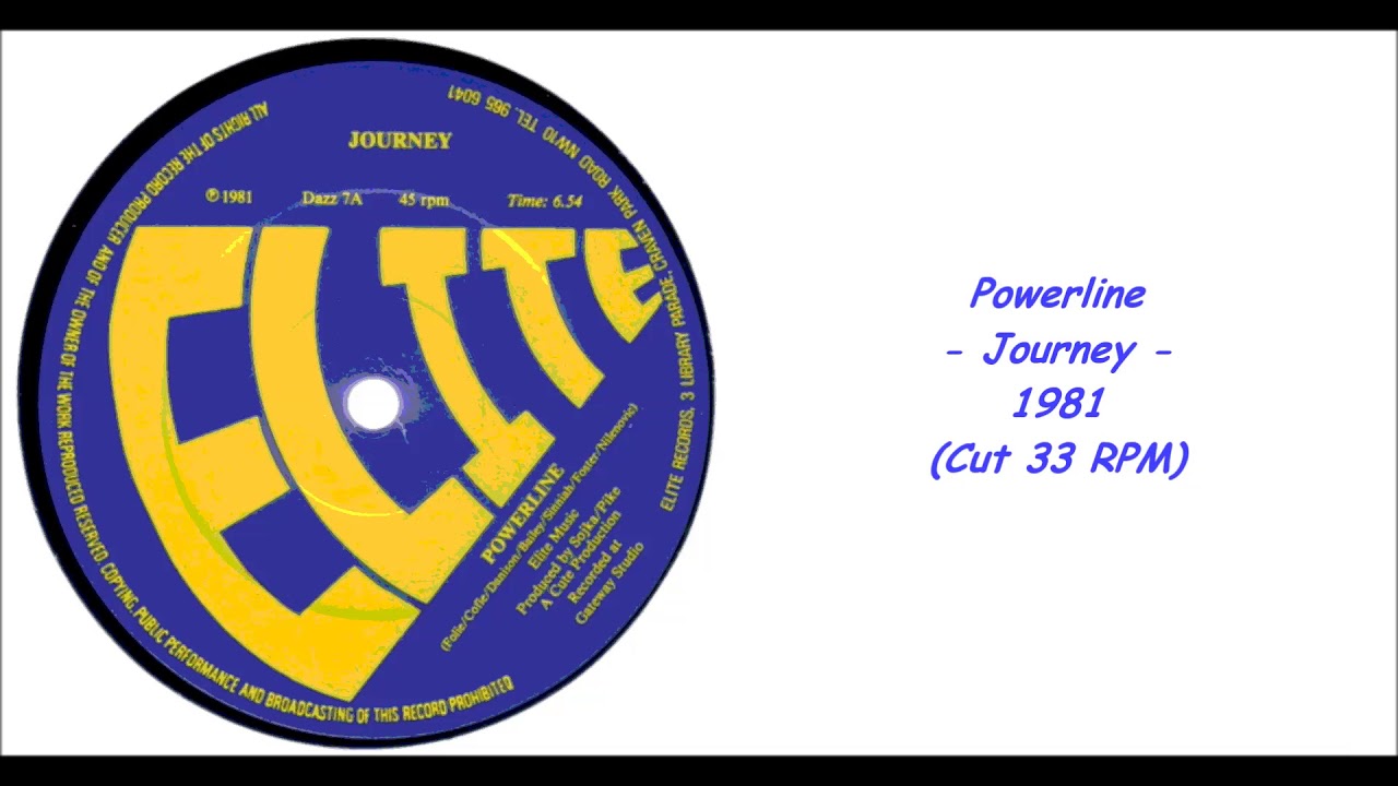 Powerline Journey 1981 (Cut 33 RPM) YouTube