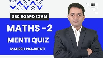 SSC 10th Maths 2 Menti Quiz | SSC Board Exam 2023 Preparation | Mahesh Prajapati Sir