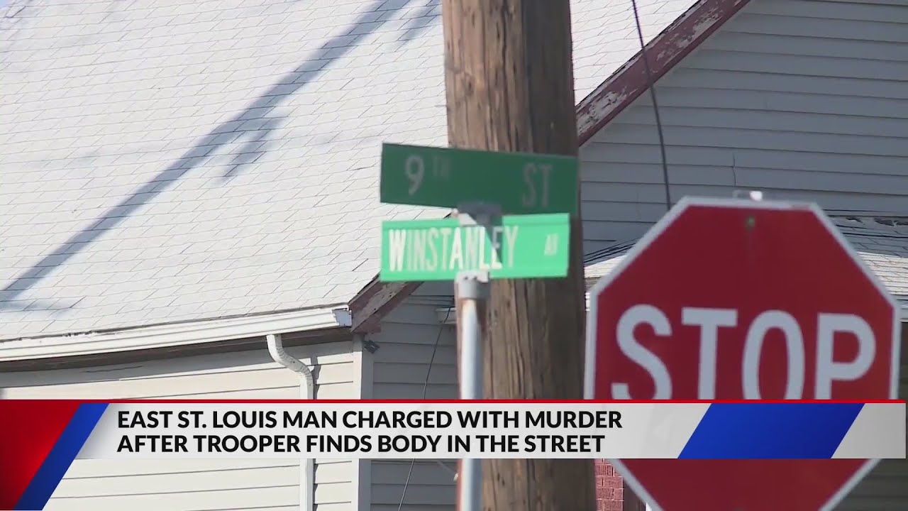 East St. Louis man charged with murder after trooper finds body in the ...