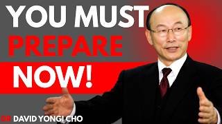 The Vision God Showed Me About 2026 & 2027, You MUST Prepare Now - Dr David Yonggi cho