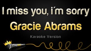 Gracie Abrams - I miss you, I'm sorry (Karaoke Version) Resimi