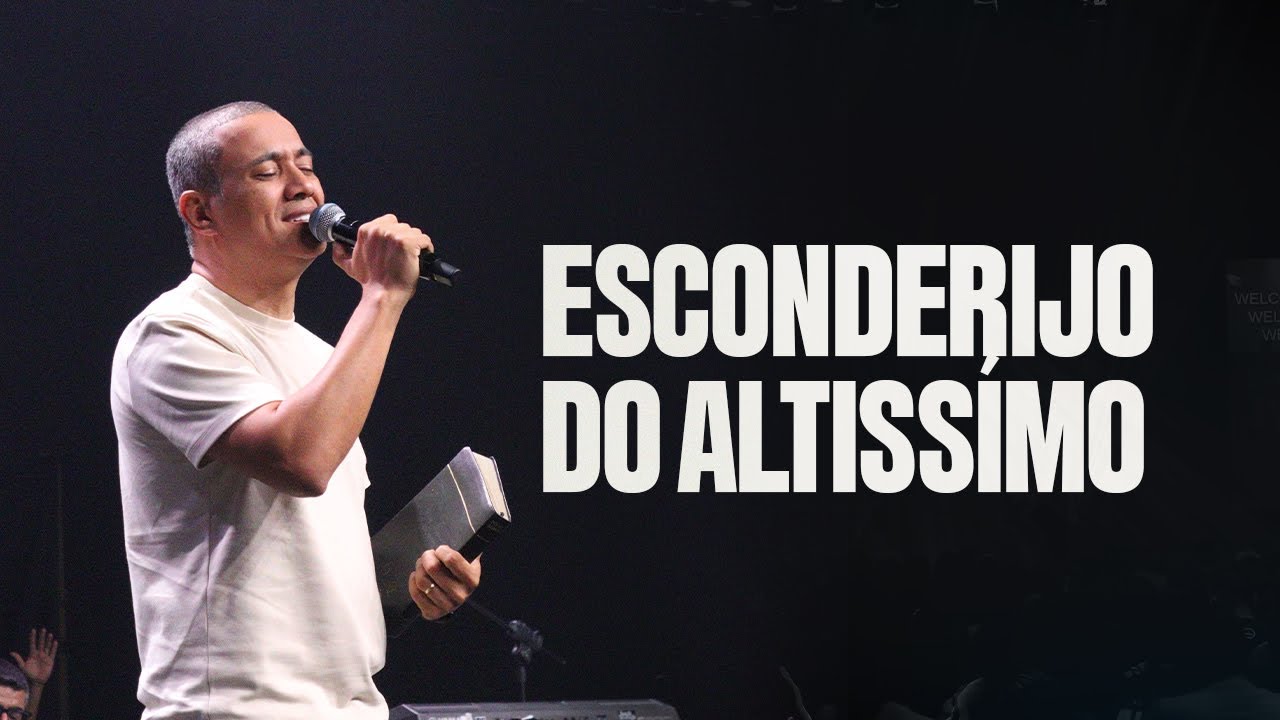 ESCONDERIJO DO ALTÍSSIMO | PR.  DANIEL SANTANA | LAGOINHA SANTOS