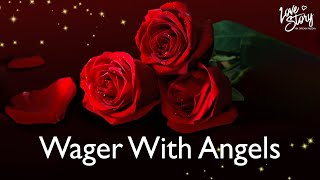 Wager With Angels (Audio)