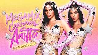 MEGAMIX CARNAVAL ANITTA