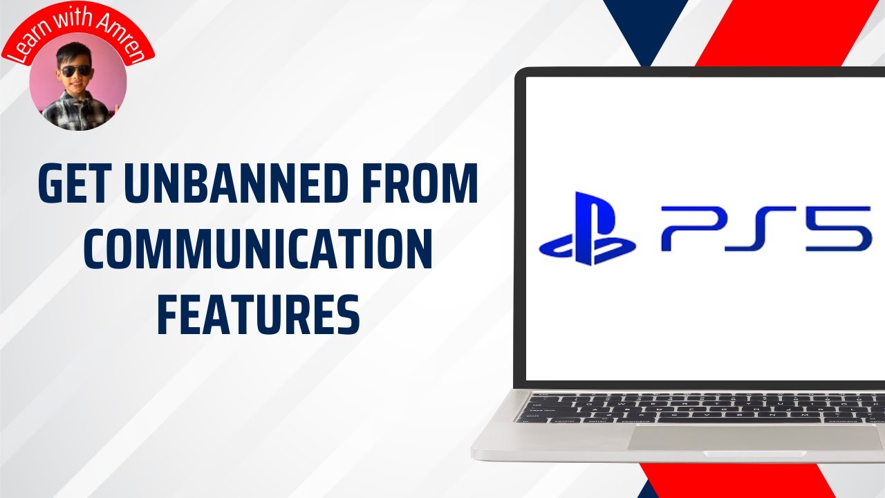 How to Get Unbanned from Communication Features PS5 | Complete Guide 2025