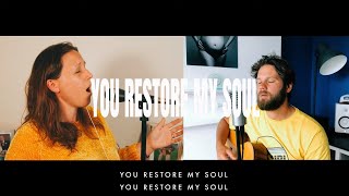 You Restore My Soul | church online | Worship uk |