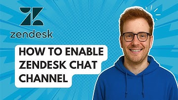How to Enable Zendesk Chat Channel [2025 Guide]